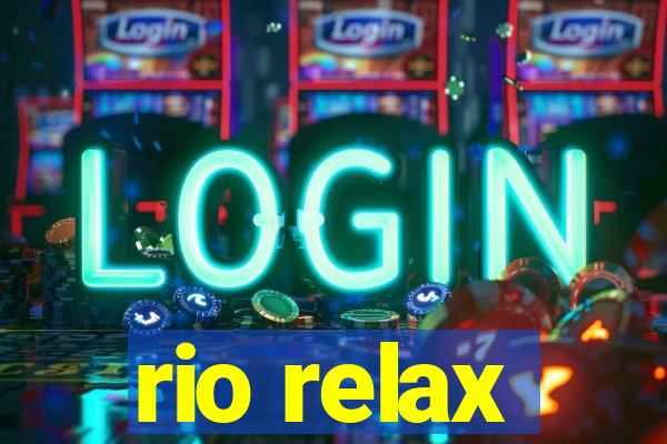 rio relax